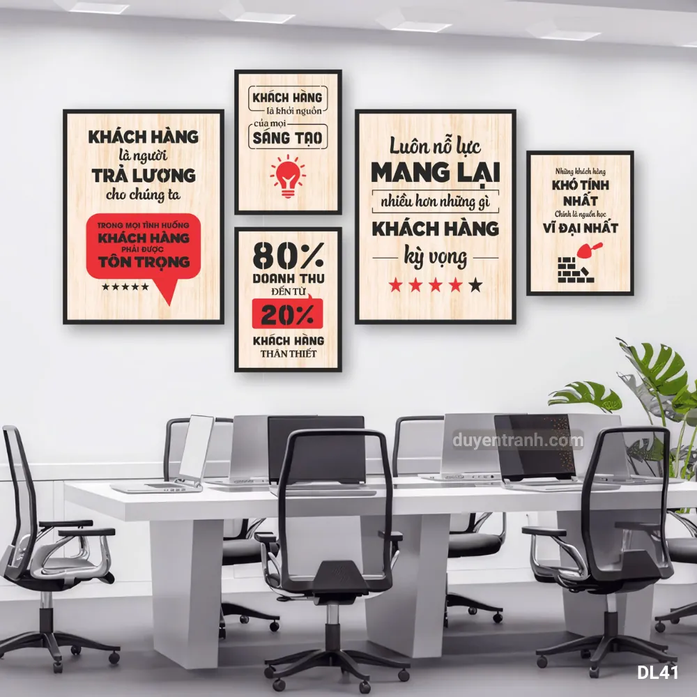 Tranh động lực Khách Hàng Là Người Trả Lương - DL41